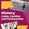 History (Crisis, Conflict and Communism) A Level